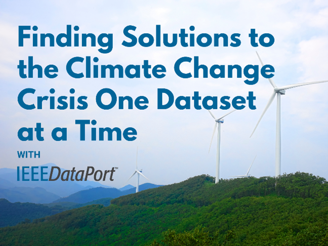 Finding Solutions to the Climate Change Crisis One Dataset at a Time