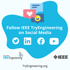 poster saying follow IEEE Try Engineering on social media